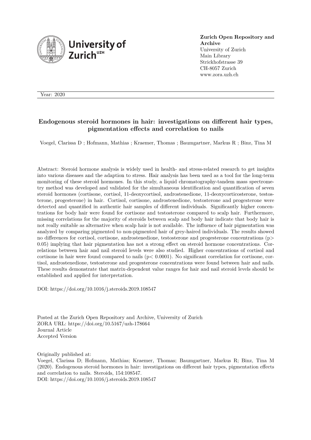 Endogenous Steroid Hormones in Hair: Investigations on Different Hair Types, Pigmentation Effects and Correlation to Nails