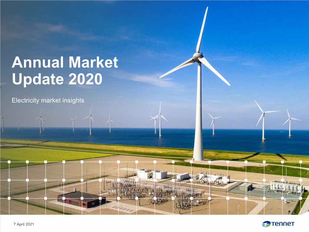 Tennet's Annual Market Update 2020