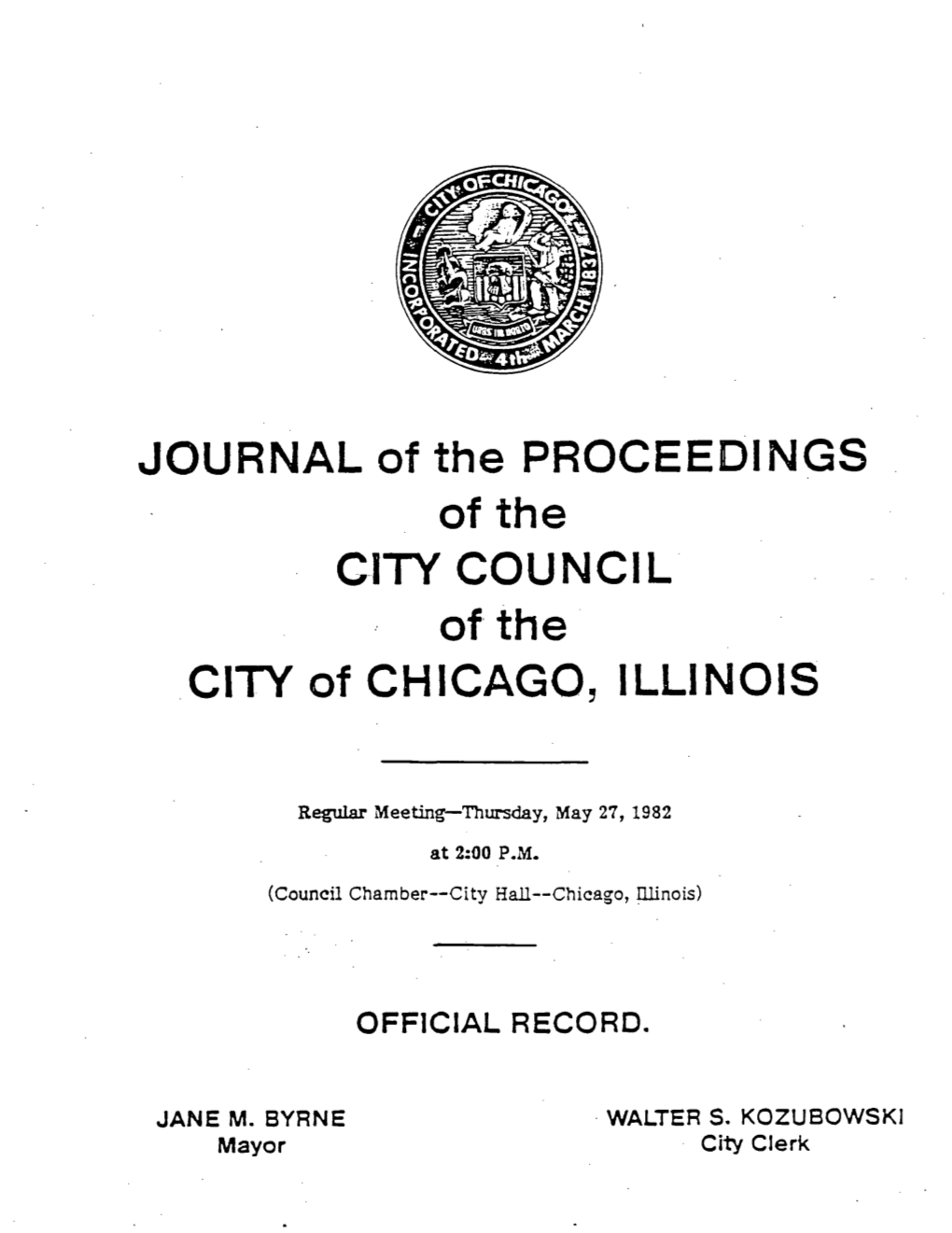 JOURNAL of the PROCEEDINGS Ofthe CITY COUNCIL Ofthe Cityof CHICAGO, ILLINOIS