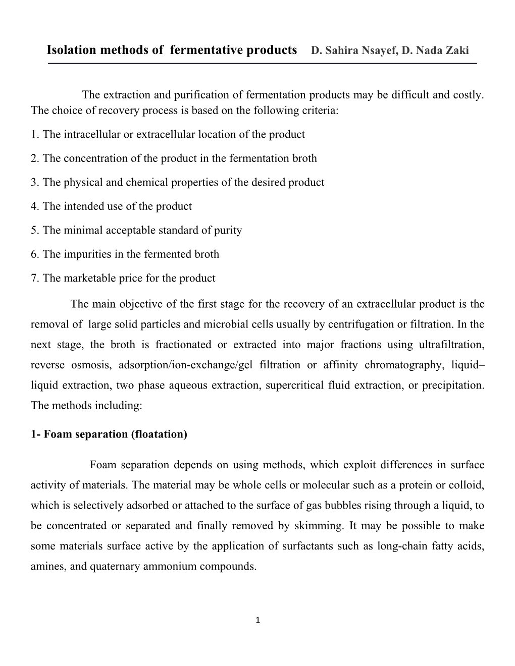 Isolation Methods of Fermentative Products D. Sahira Nsayef, D. Nada Zaki