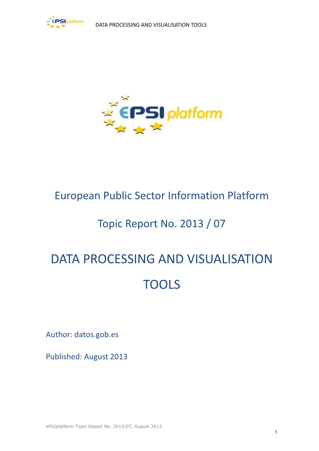 Data Processing and Visualisation Tools