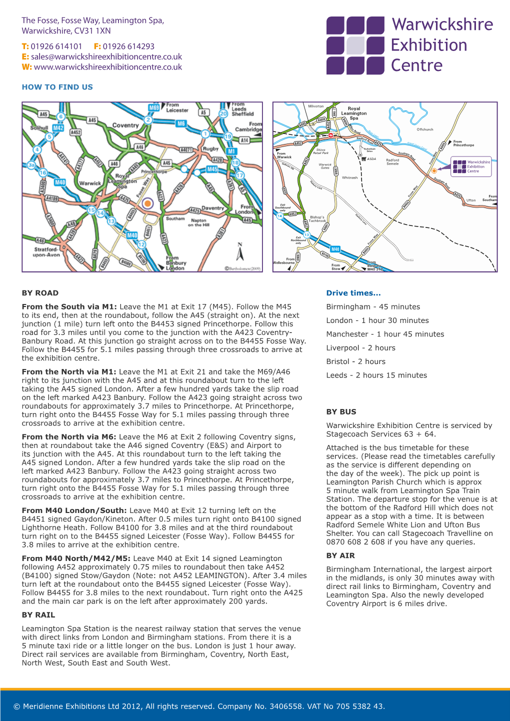 The Fosse, Fosse Way, Leamington Spa, Warwickshire, CV31 1XN T