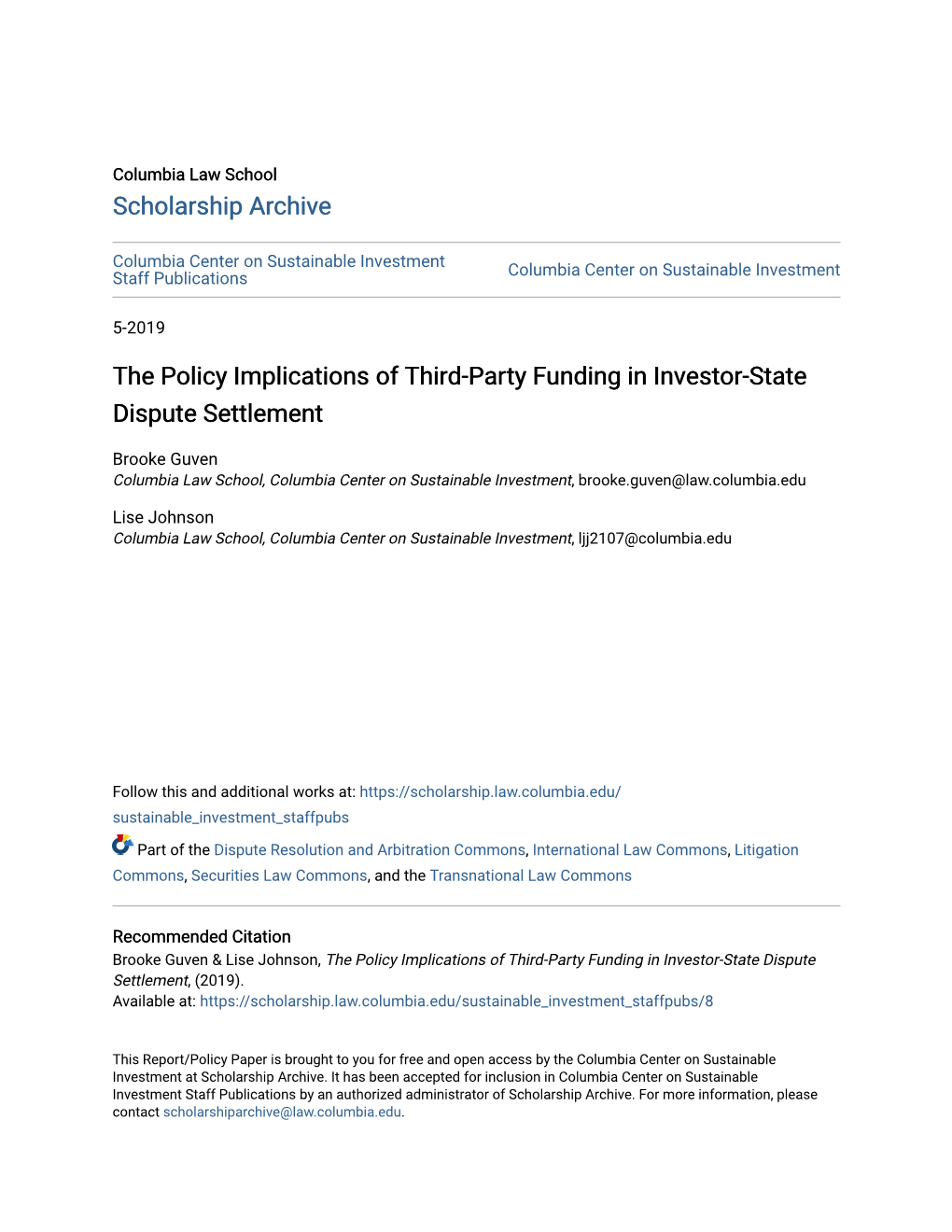 The Policy Implications of Third-Party Funding in Investor-State Dispute Settlement