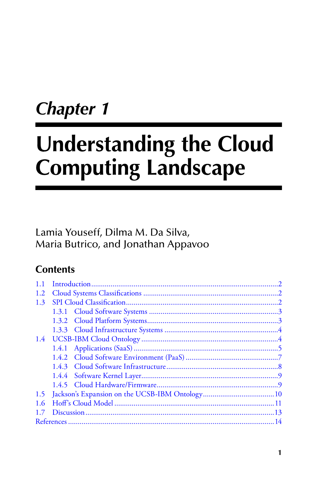 Understanding the Cloud Computing Landscape