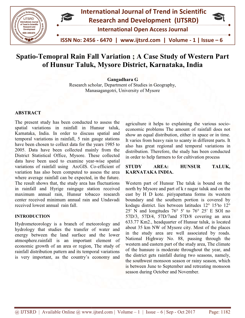International Research Spatio-Temopral Rain Fall of Hunsur Taluk, Mysore Di International Journal of Trend in Scientific Researc