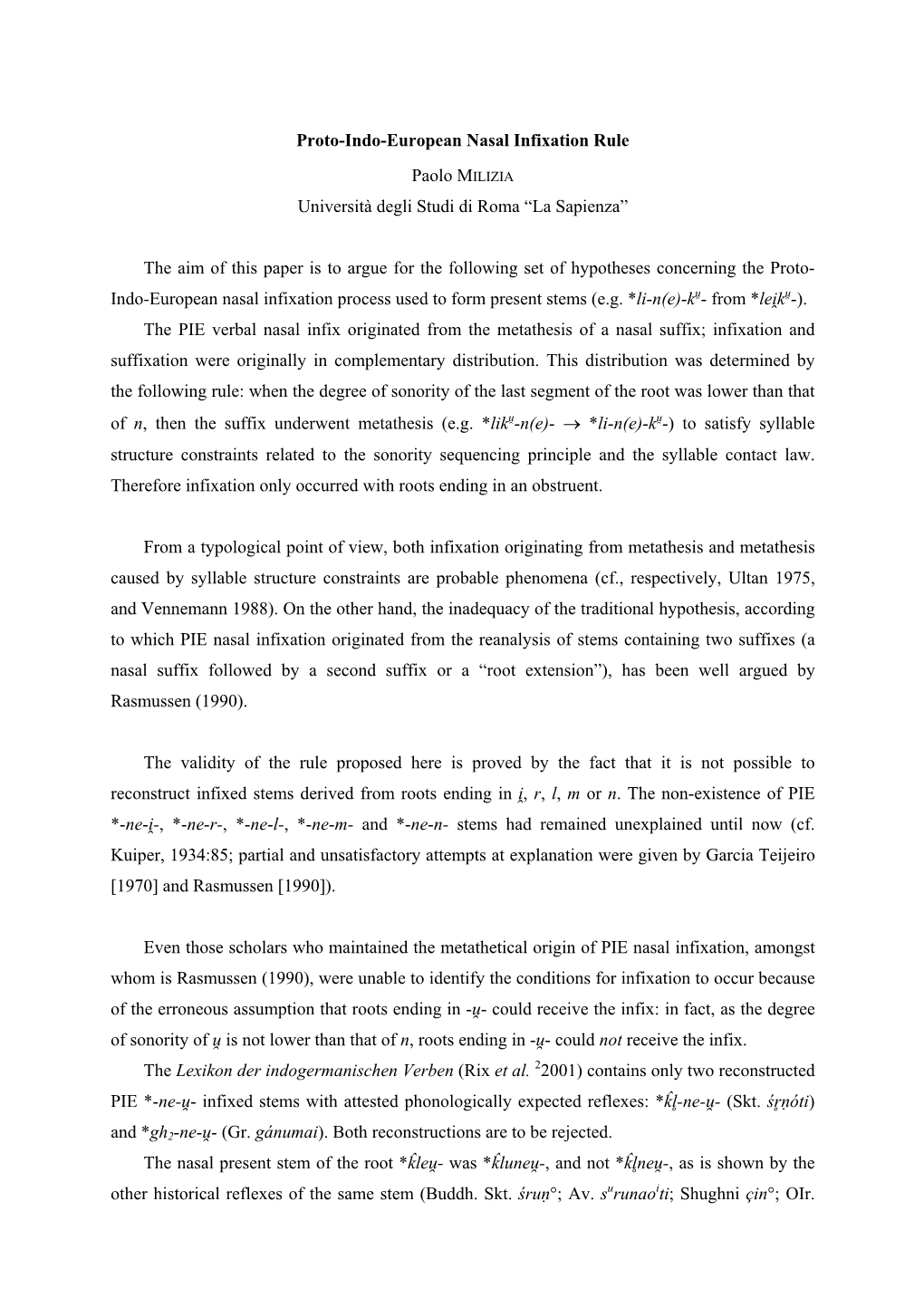 Proto-Indo-European Nasal Infixation Rule Paolo MILIZIA Università Degli Studi Di Roma