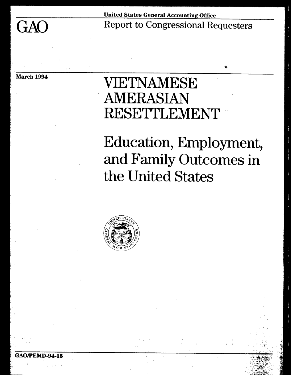 PEMD-94-15 Vietnamese Amerasian Resettlement I I B-247548