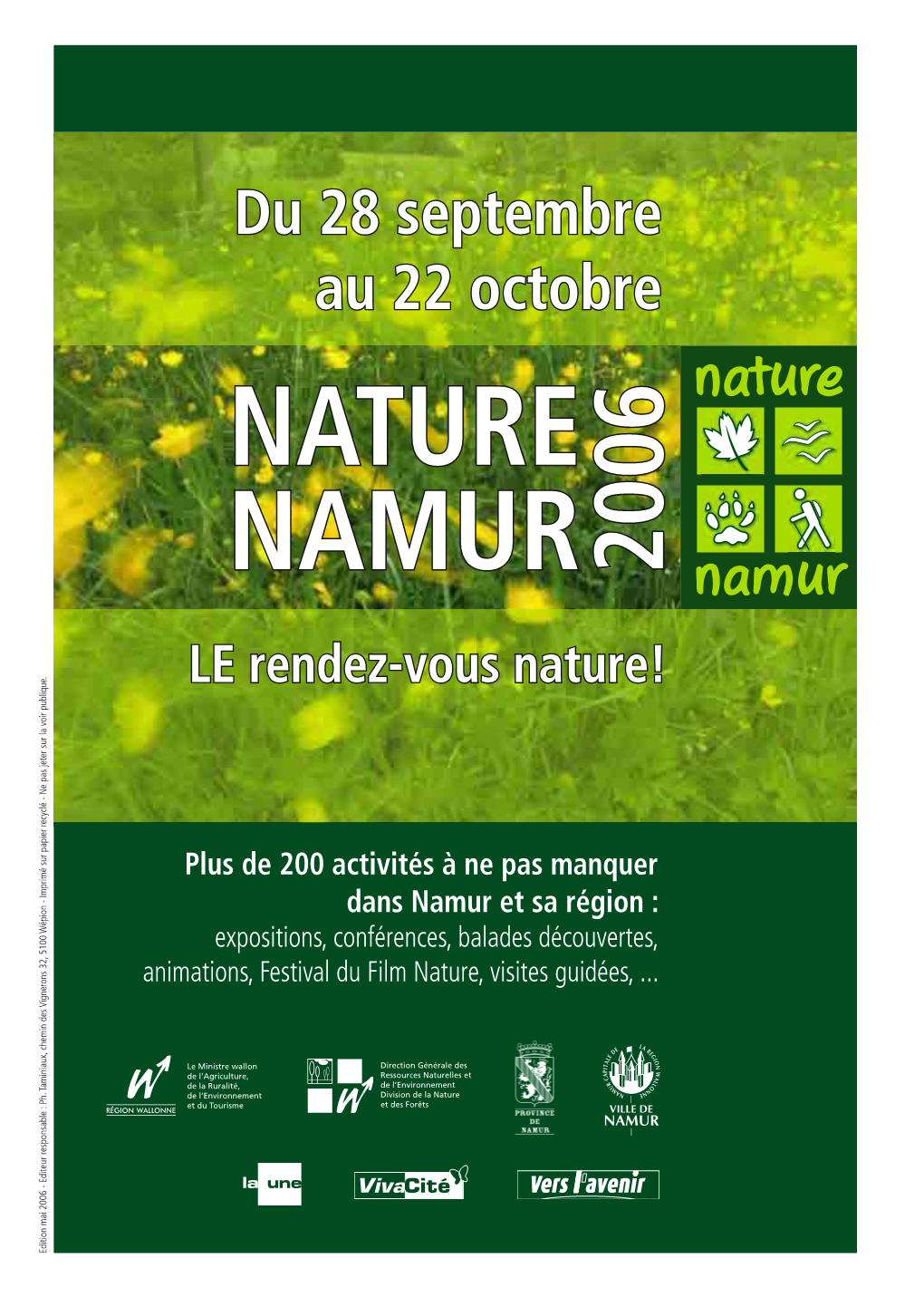 NATURE NAMUR 2006», Bruxelles C’Est L’Ensemble Des Organisateurs Hannut