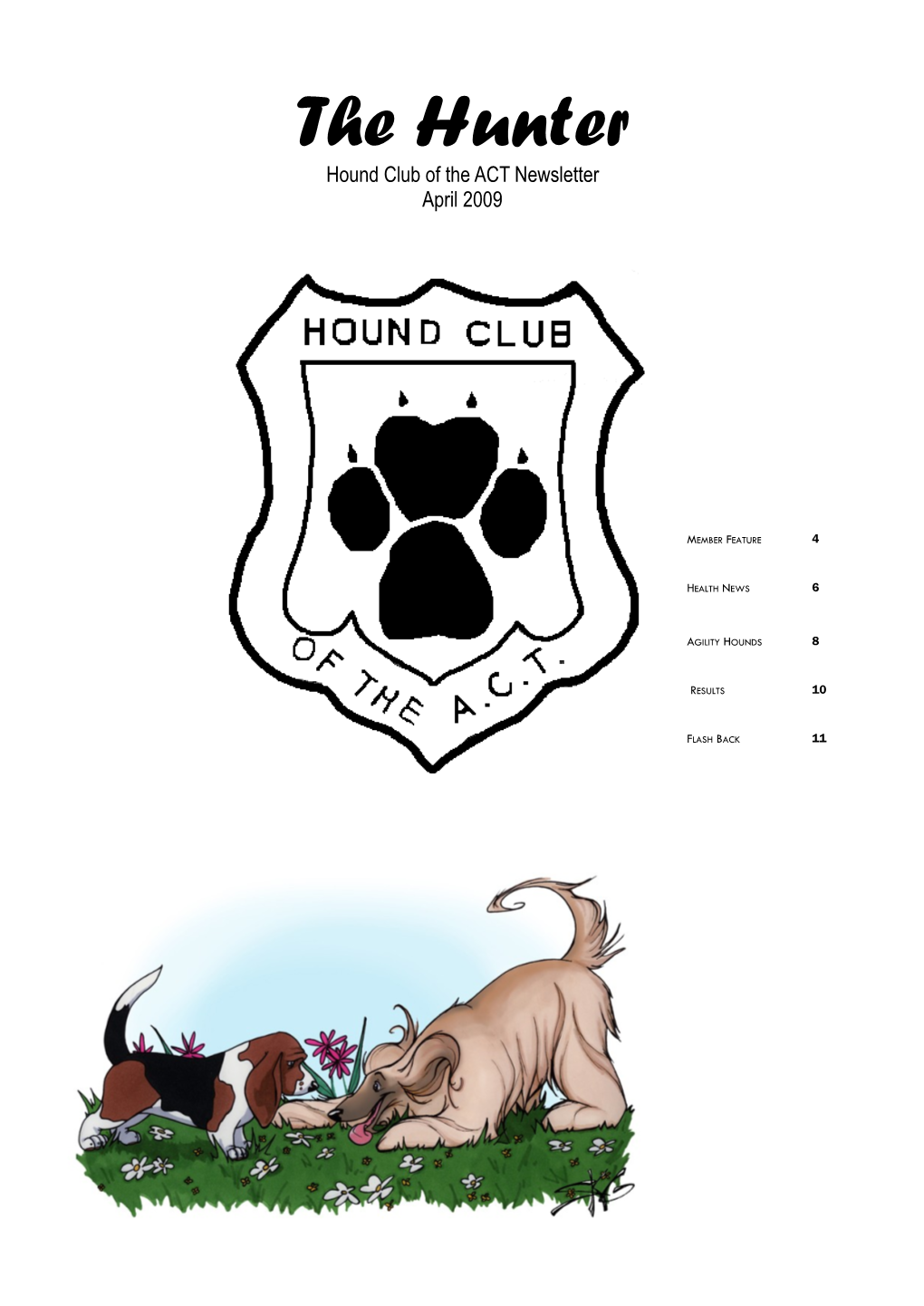 The Hunter Hound Club of the ACT Newsletter April 2009