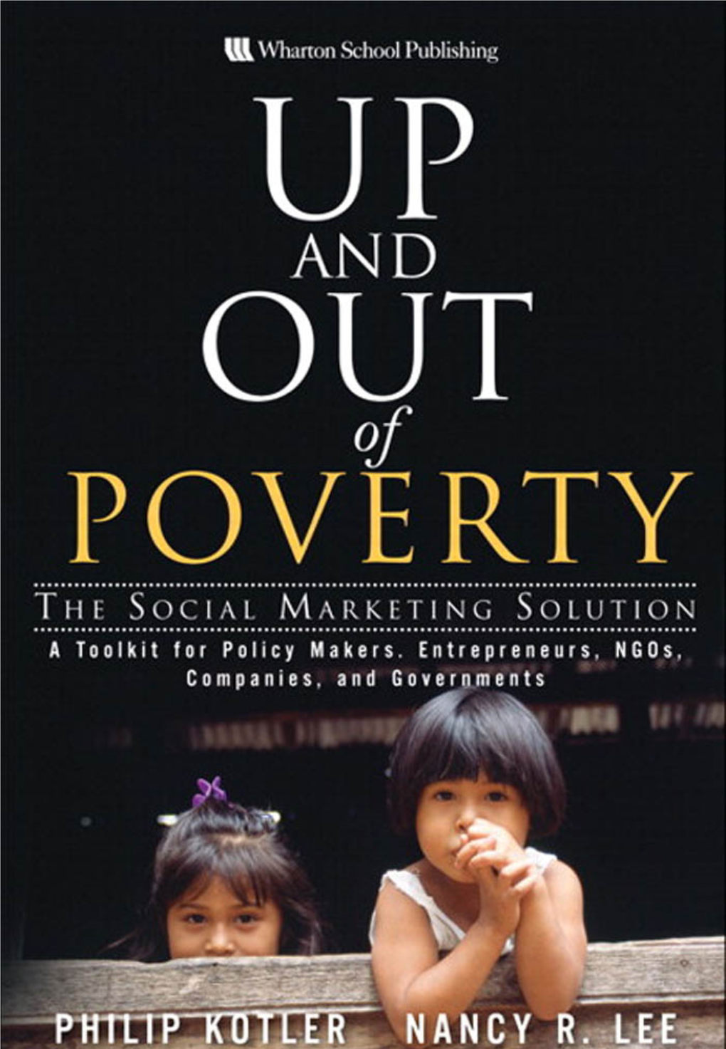 From the Library of Garrick Lee Praise for up and out of Poverty