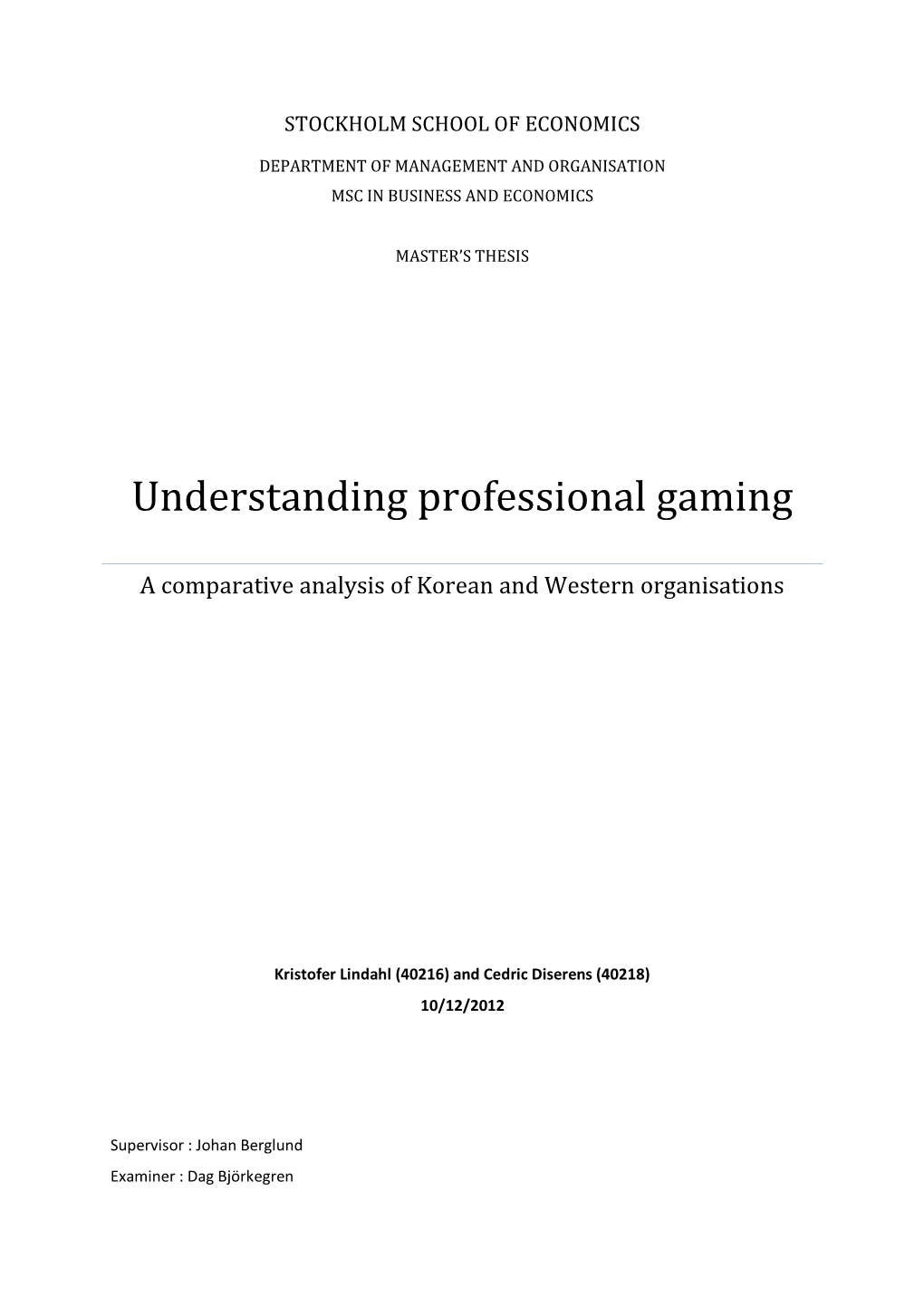 Understanding Professional Gaming