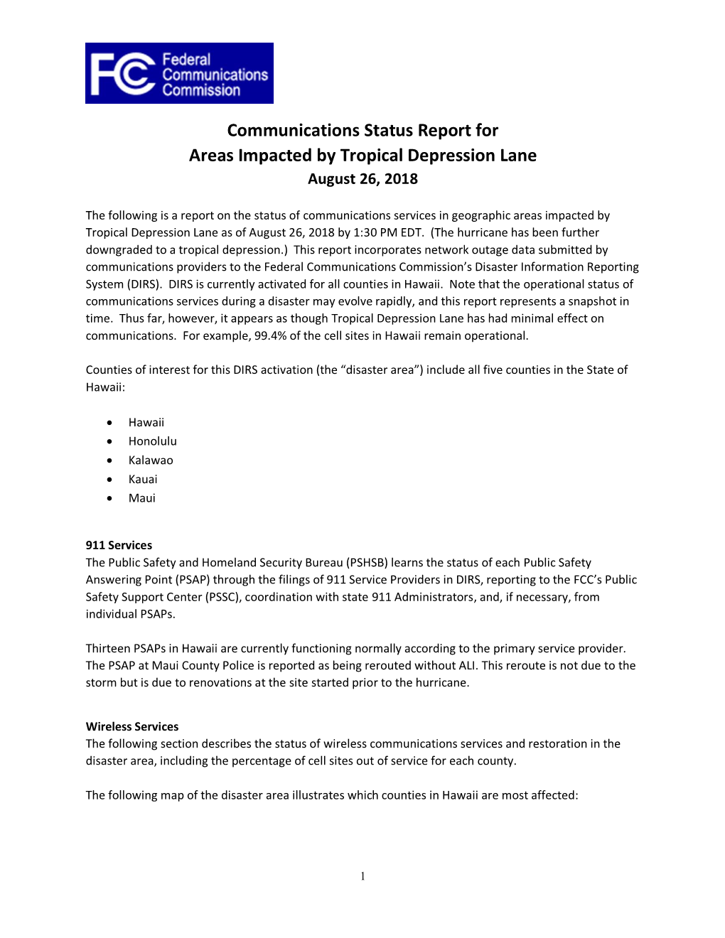 Communications Status Report for Areas Impacted by Tropical Depression Lane August 26, 2018