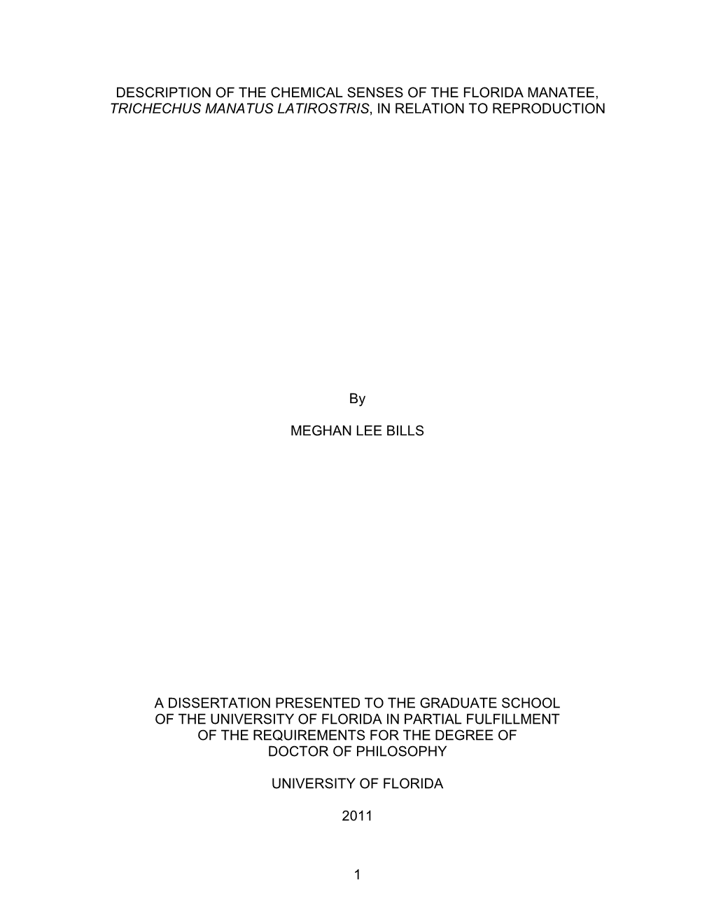 Description of the Chemical Senses of the Florida Manatee, Trichechus Manatus Latirostris, in Relation to Reproduction