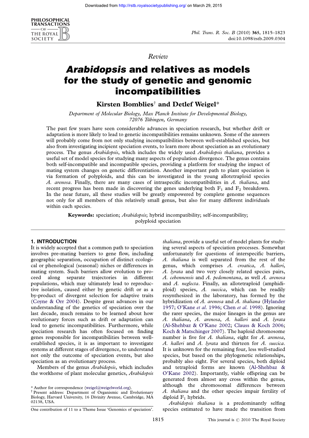 Arabidopsis and Relatives As Models for the Study of Genetic And