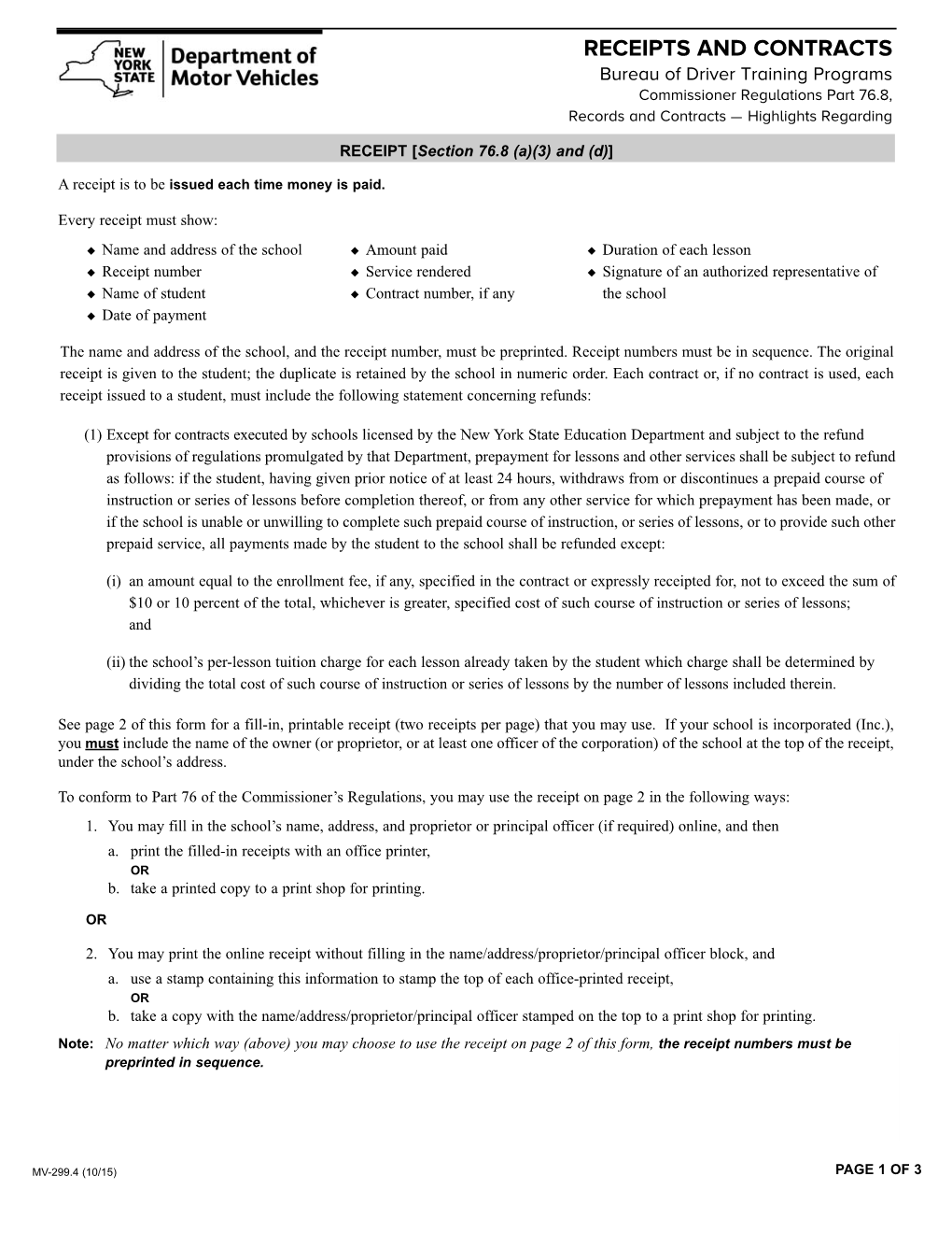 RECEIPTS and CONTRACTS Bureau of Driver Training Programs Commissioner Regulations Part 76.8, Records and Contracts — Highlights Regarding