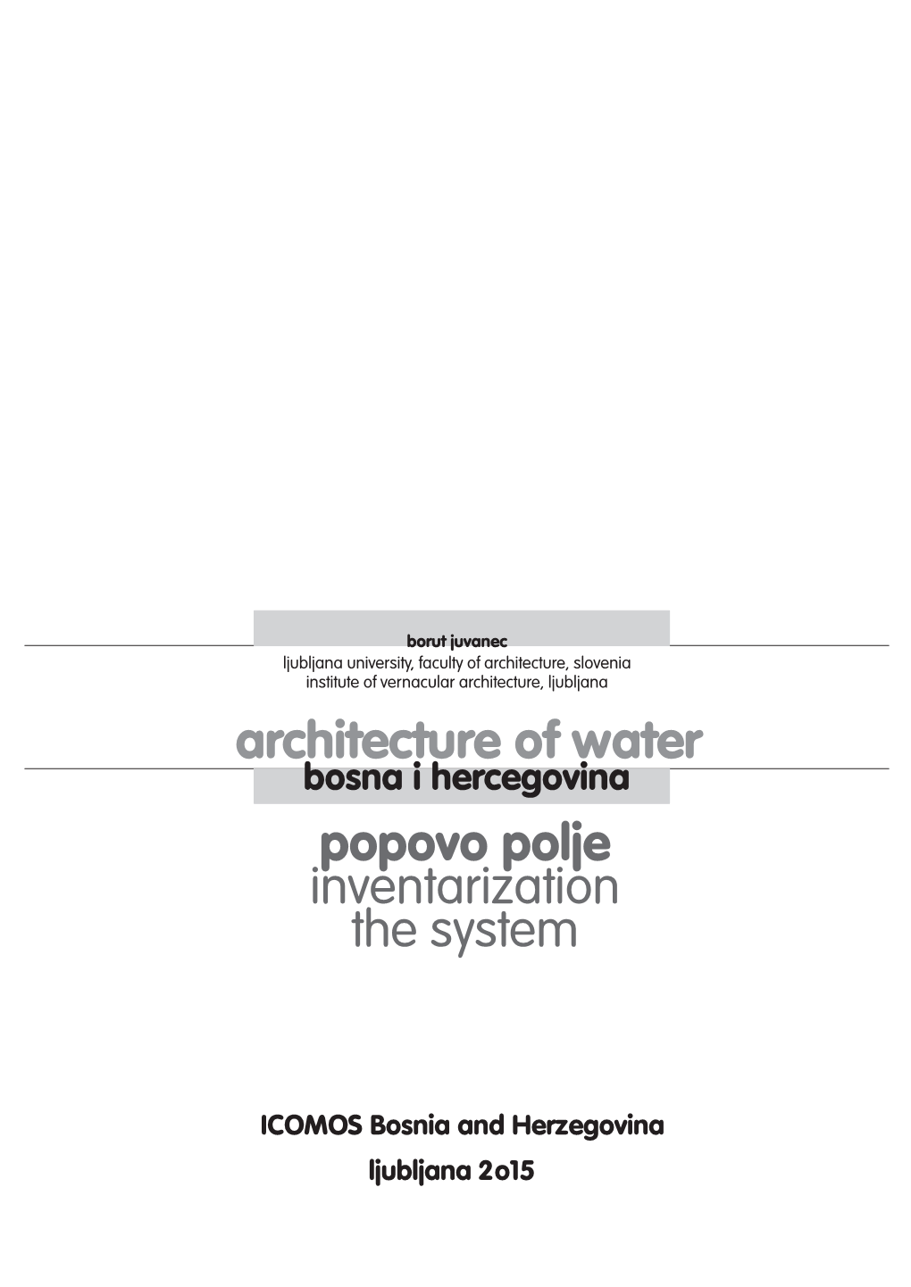 Popovo Polje Inventarization the System