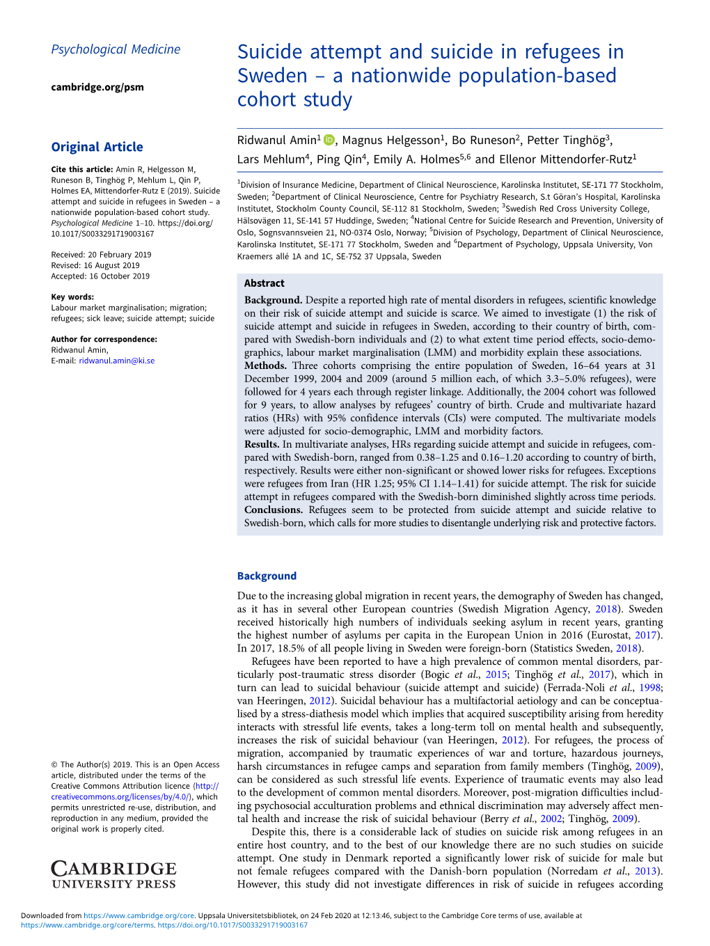 Suicide Attempt and Suicide in Refugees in Sweden – a Nationwide Population-Based Cambridge.Org/Psm Cohort Study