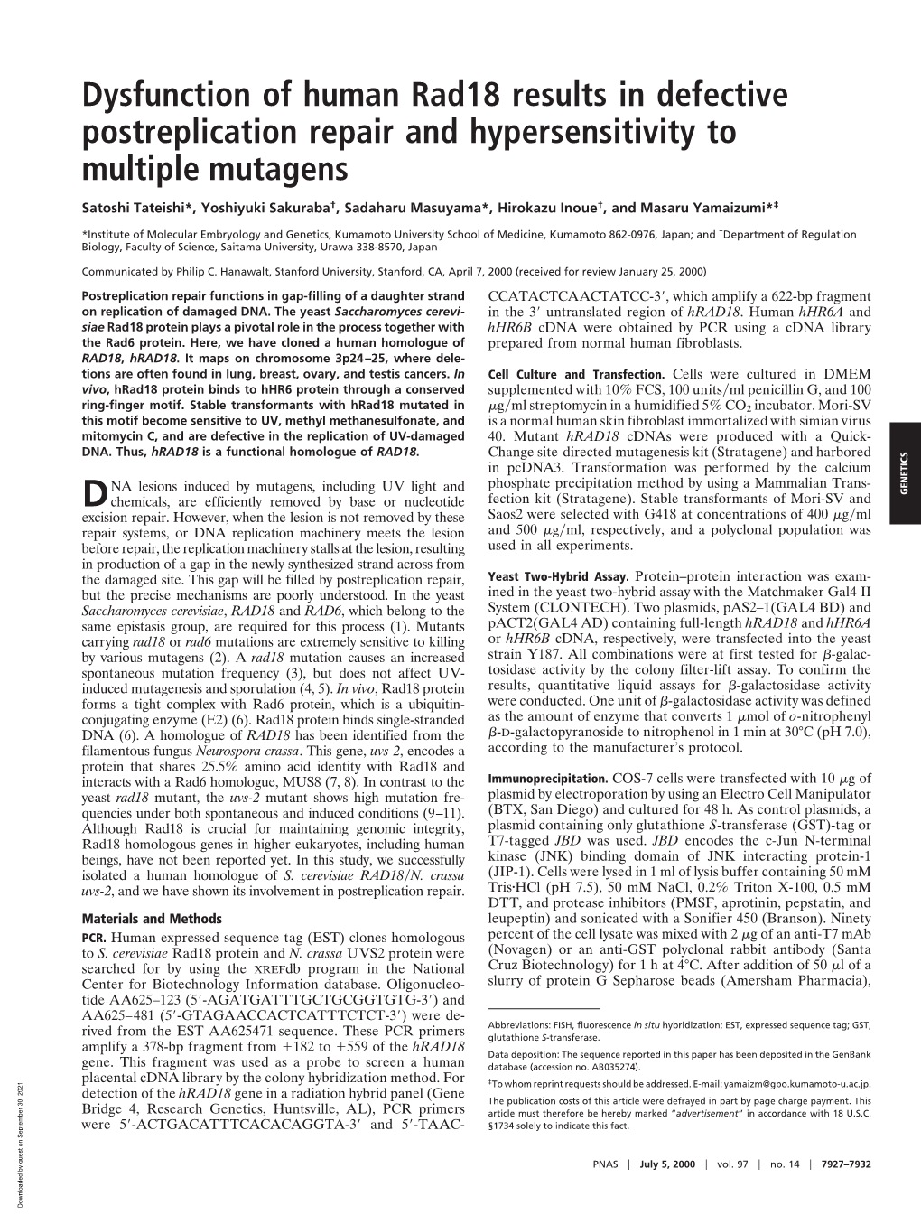 Dysfunction of Human Rad18 Results in Defective Postreplication Repair and Hypersensitivity to Multiple Mutagens