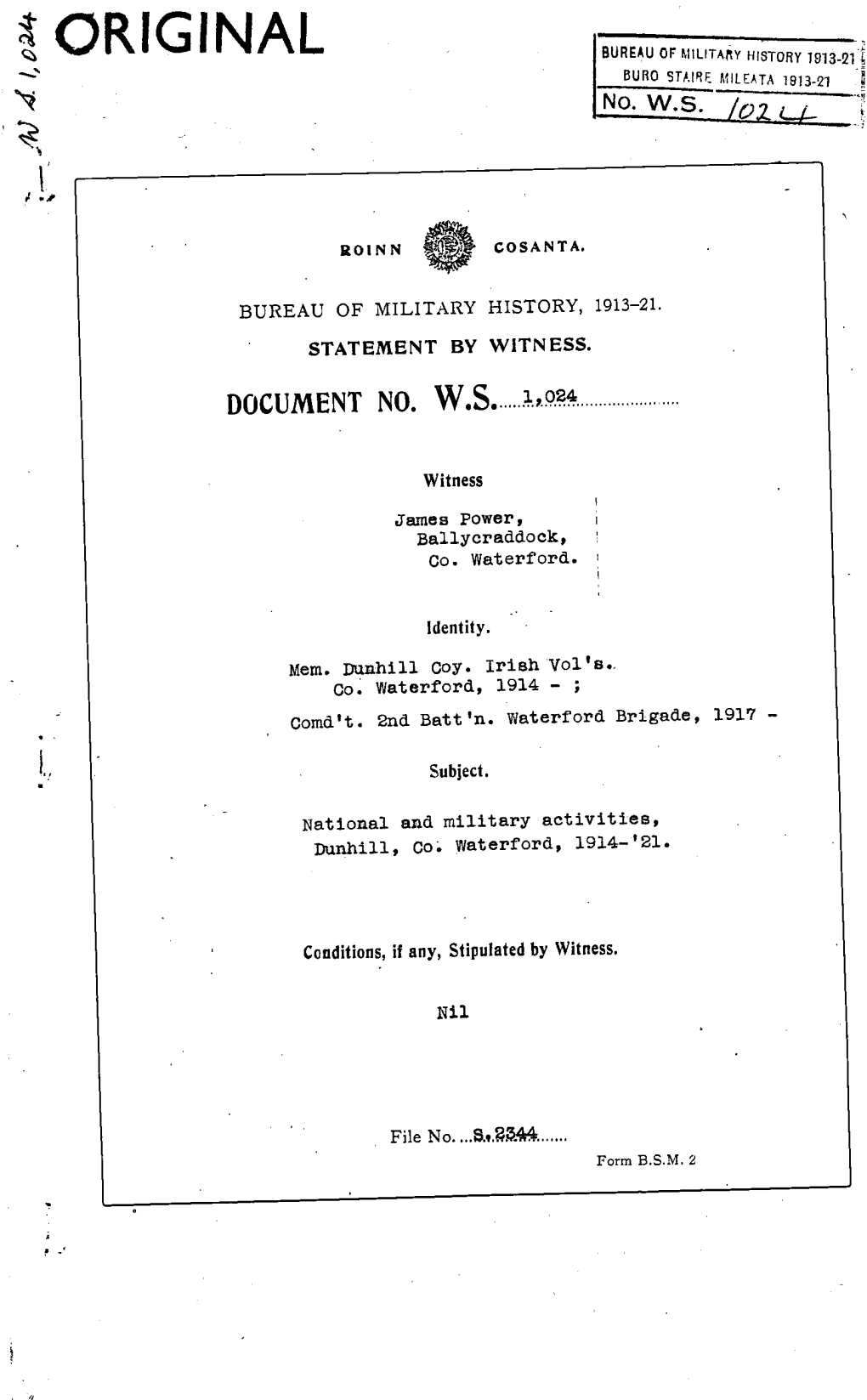 ROINN COSANTA. BUREAU of MILITARY HISTORY, 1913-21. STATEMENT by WITNESS. DOCUMENT NO. W.S. 1024 Witness James Power, Ballycradd