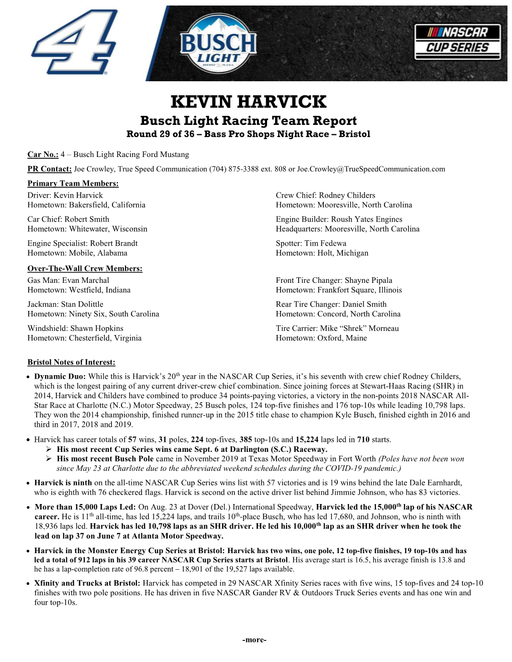 KEVIN HARVICK Busch Light Racing Team Report Round 29 of 36 – Bass Pro Shops Night Race – Bristol