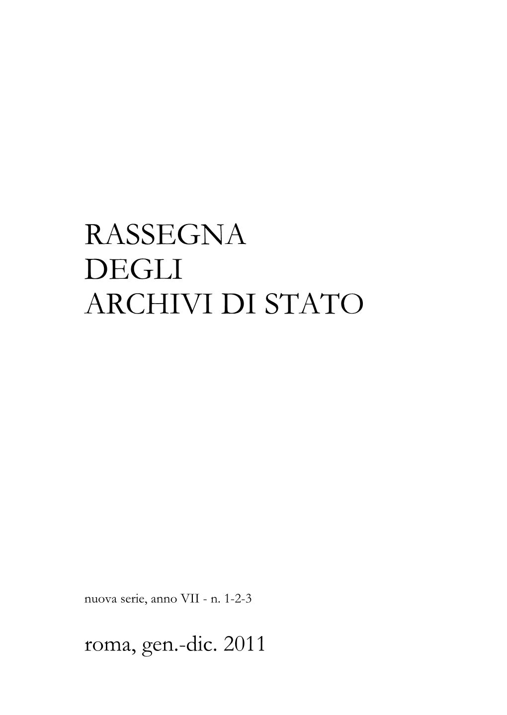 Rassegna Degli Archivi Di Stato, 2011