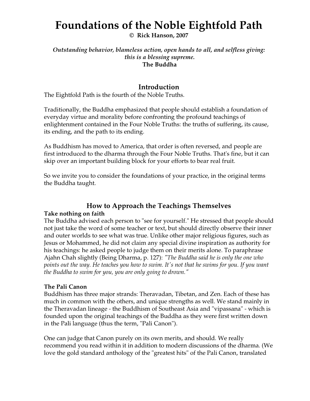 Foundations of the Noble Eightfold Path © Rick Hanson, 2007