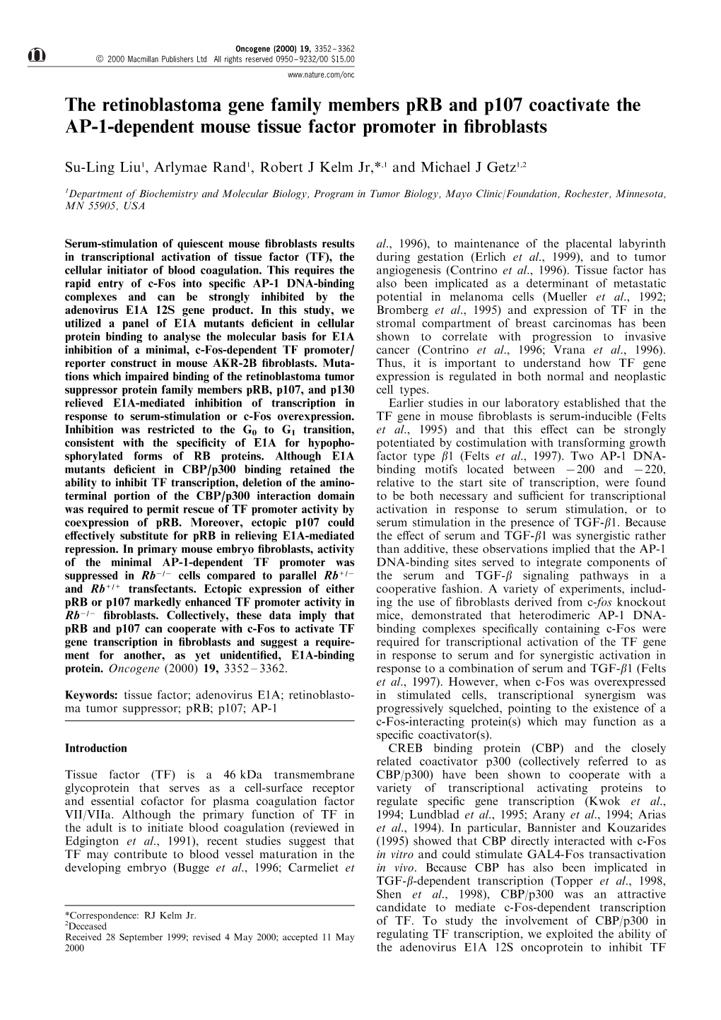 The Retinoblastoma Gene Family Members Prb and P107 Coactivate the AP-1-Dependent Mouse Tissue Factor Promoter in ®Broblasts