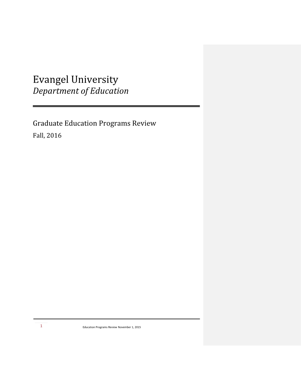 Graduate Education Programs Review Fall, 2016