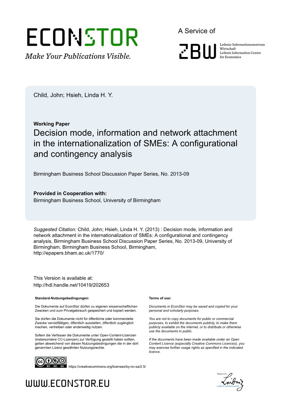 Decision Mode, Information and Network Attachment in the Internationalization of Smes: a Configurational and Contingency Analysis