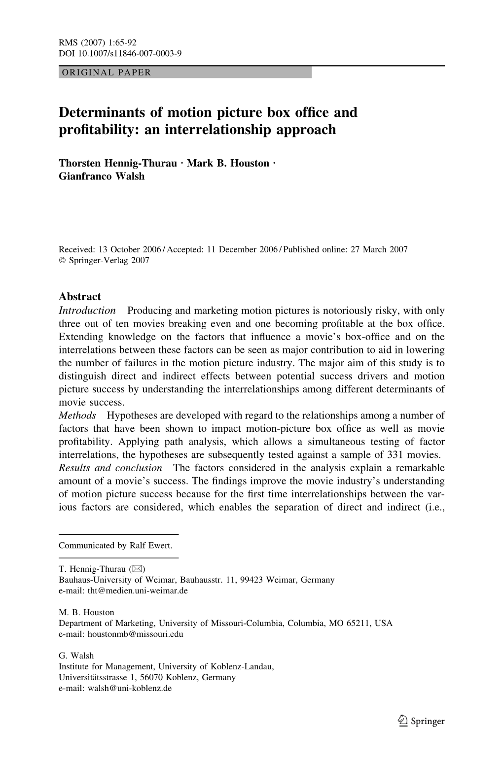 Determinants of Motion Picture Box Office and Profitability: An