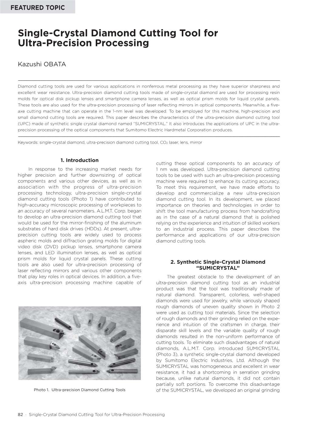 Single-Crystal Diamond Cutting Tool for Ultra-Precision Processing