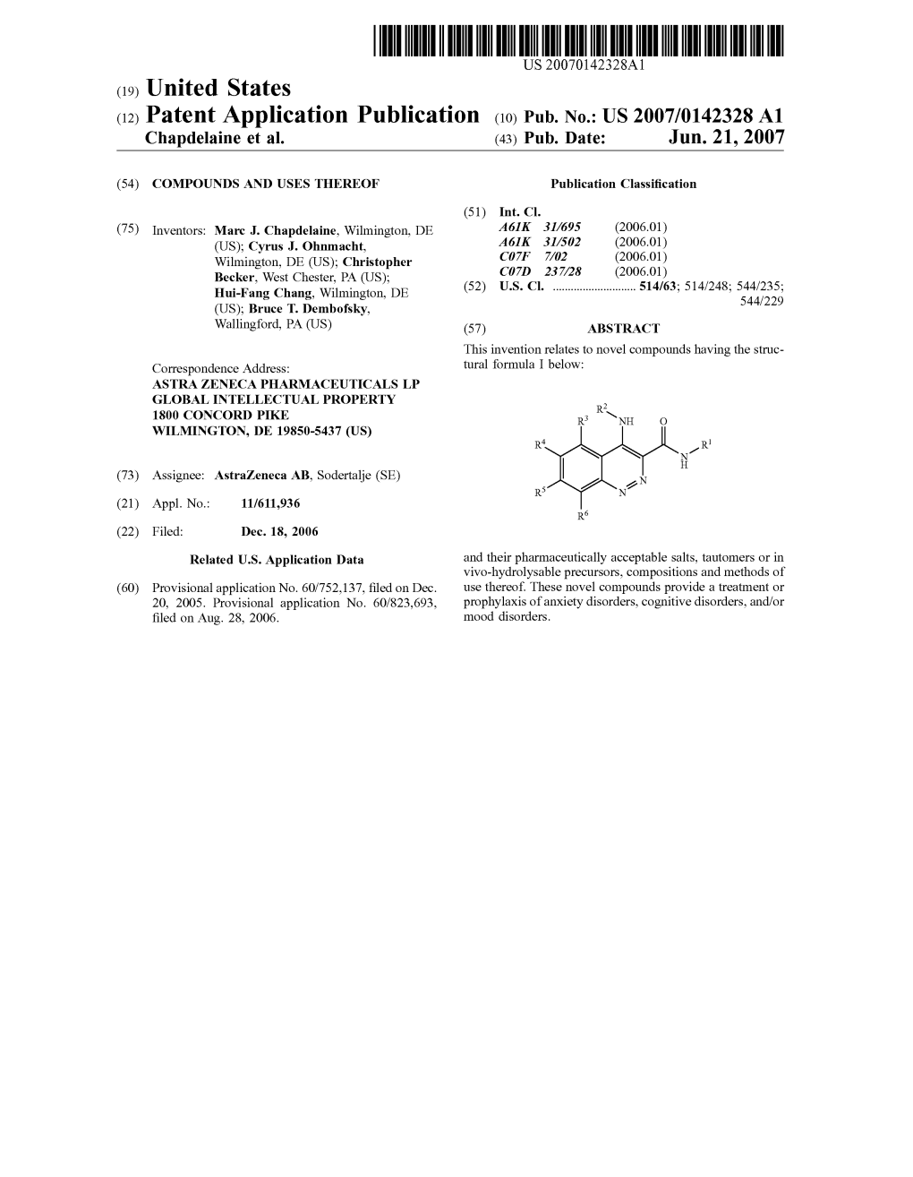 (12) Patent Application Publication (10) Pub. No.: US 2007/0142328A1 Chapdelaine Et Al