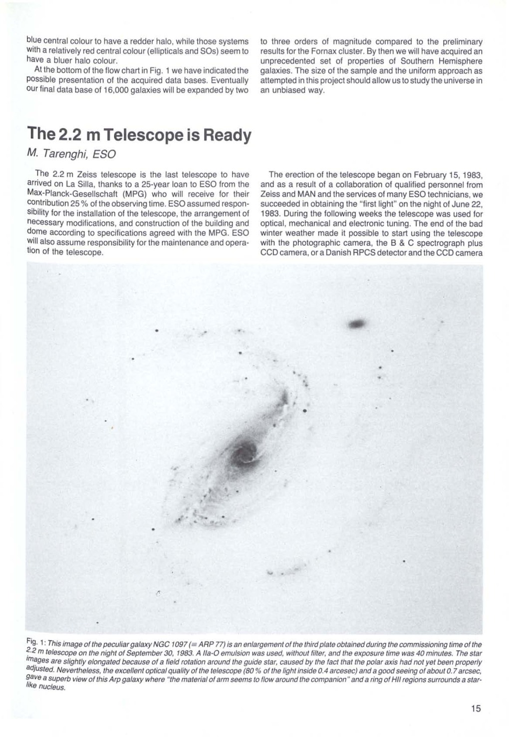 The 2.2 M Telescope Is Ready