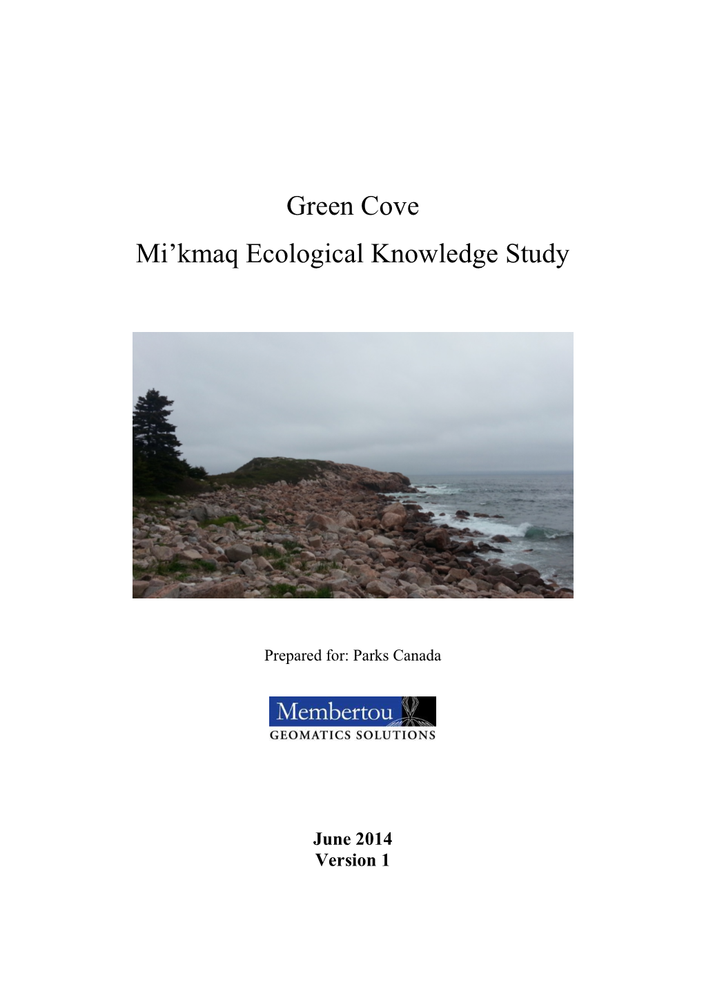 Green Cove Mi'kmaq Ecological Knowledge Study