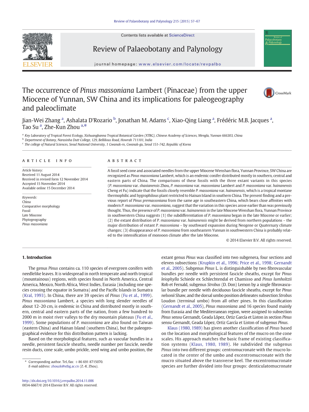 The Occurrence of Pinus Massoniana Lambert (Pinaceae) from the Upper Miocene of Yunnan, SW China and Its Implications for Paleogeography and Paleoclimate