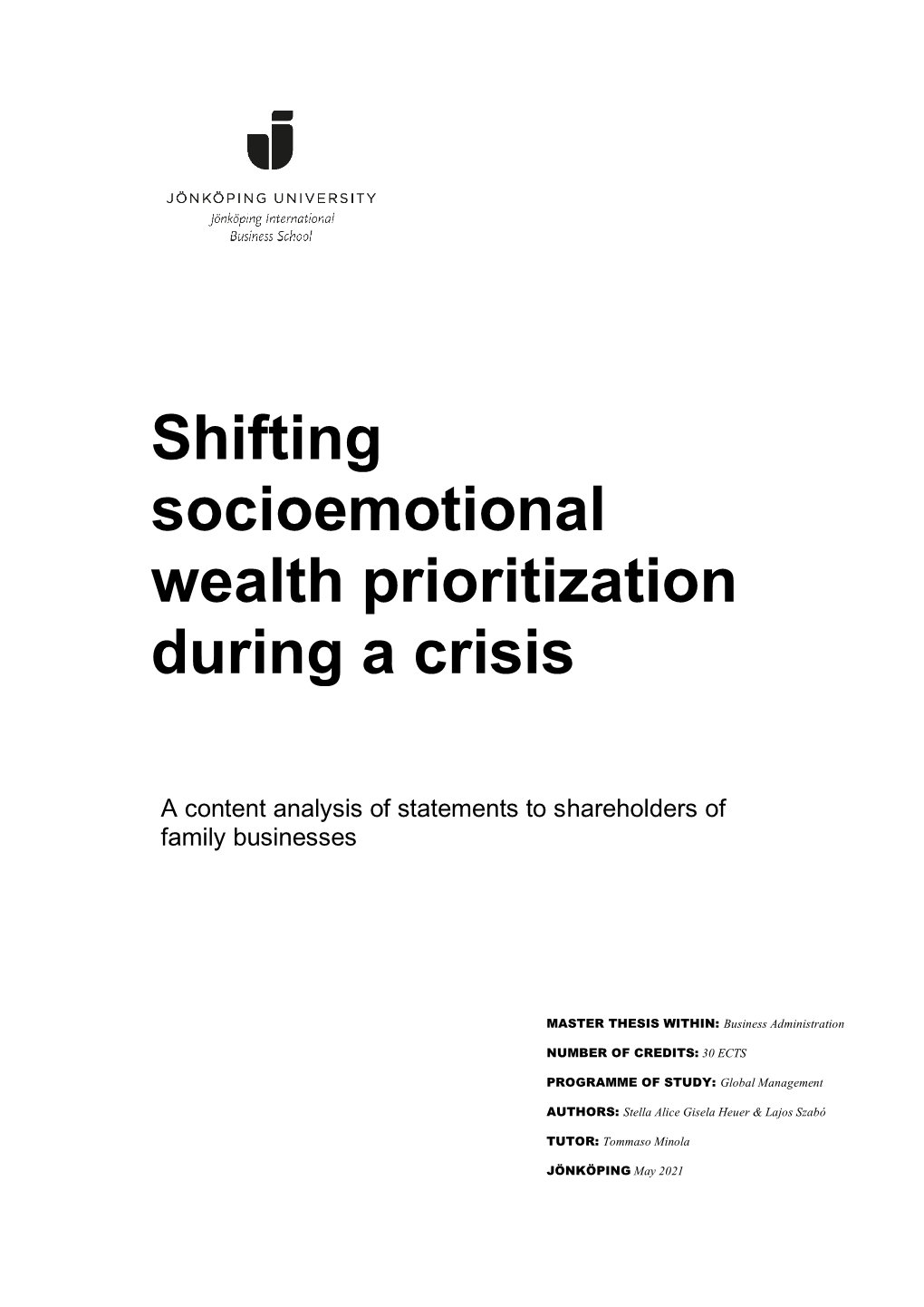 Shifting Socioemotional Wealth Prioritization During a Crisis