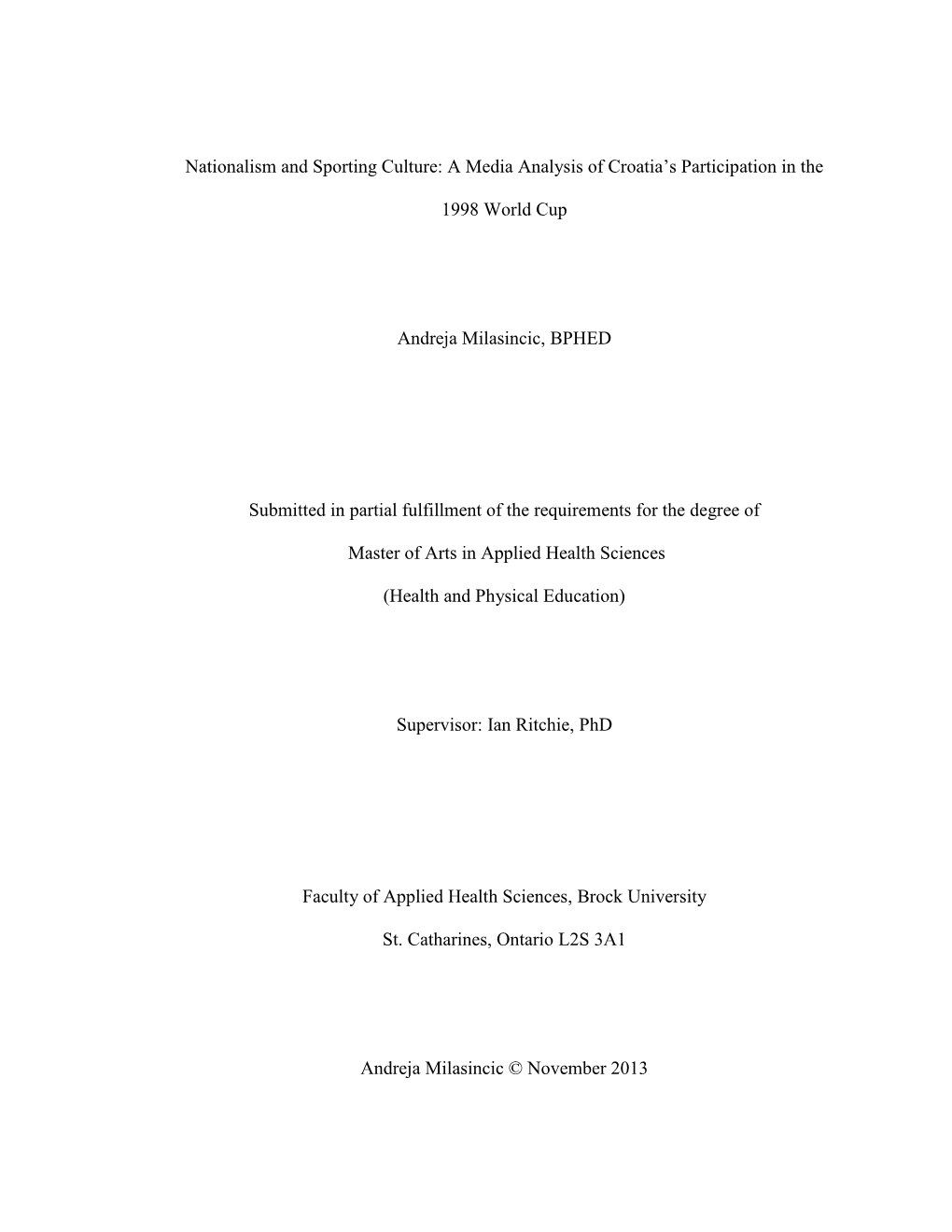 Nationalism and Sporting Culture: a Media Analysis of Croatia's Participation in the 1998 World