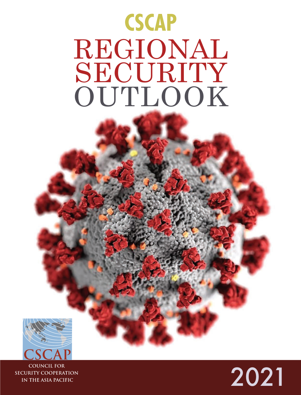 Cscap Regional Security Outlook 2021