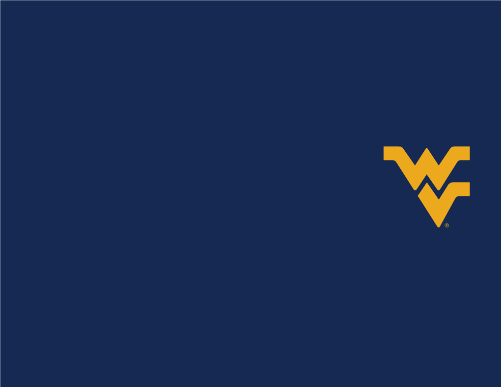 West Virginia University Athletics Brand Identity Brand Identity Vision