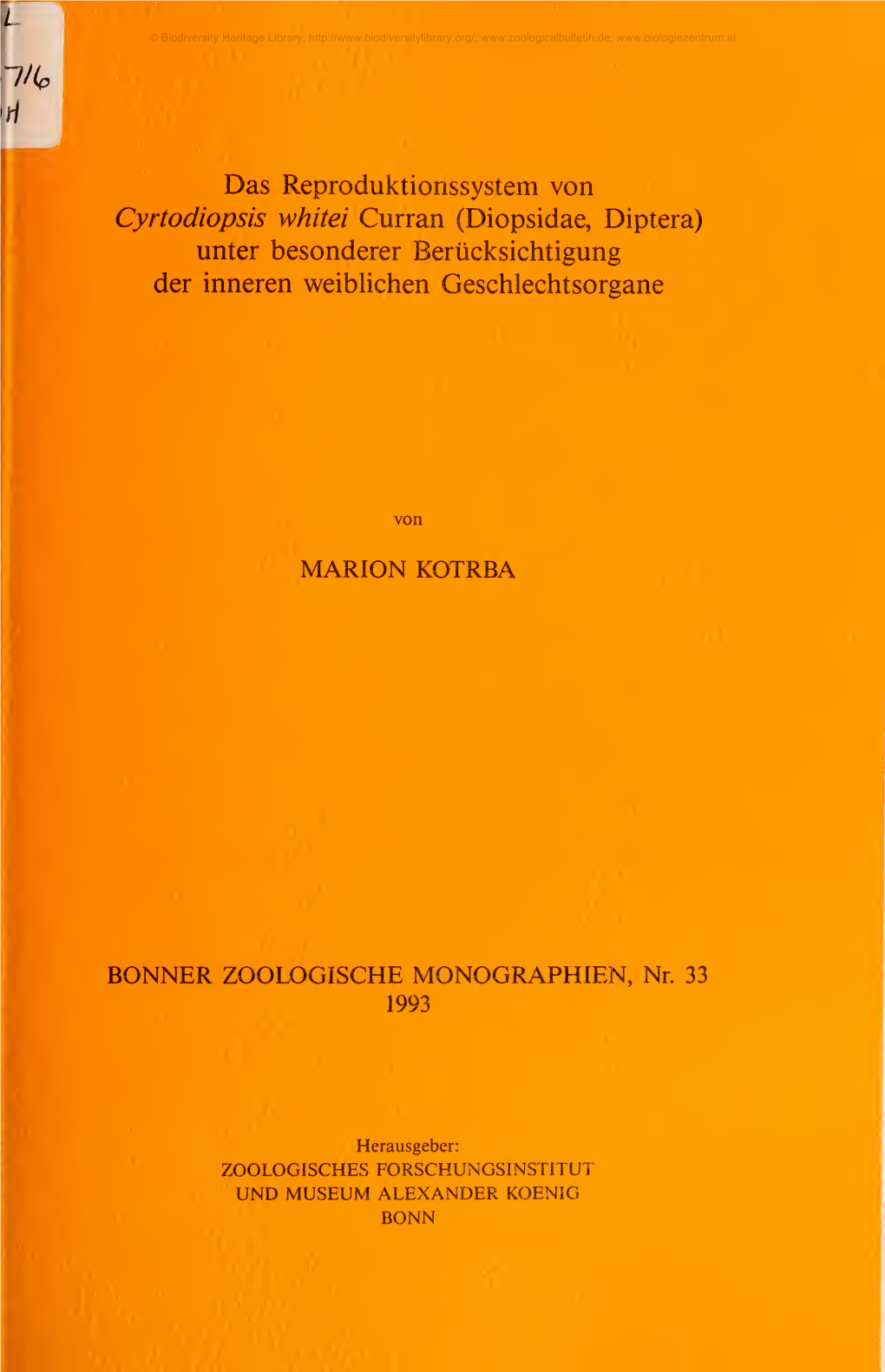 Das Reproduktionssystem Von Cyrtodiopsis Whitei Curran (Diopsidae, Diptera) Unter Besonderer Berücksichtigung Der Inneren Weiblichen Geschlechtsorgane