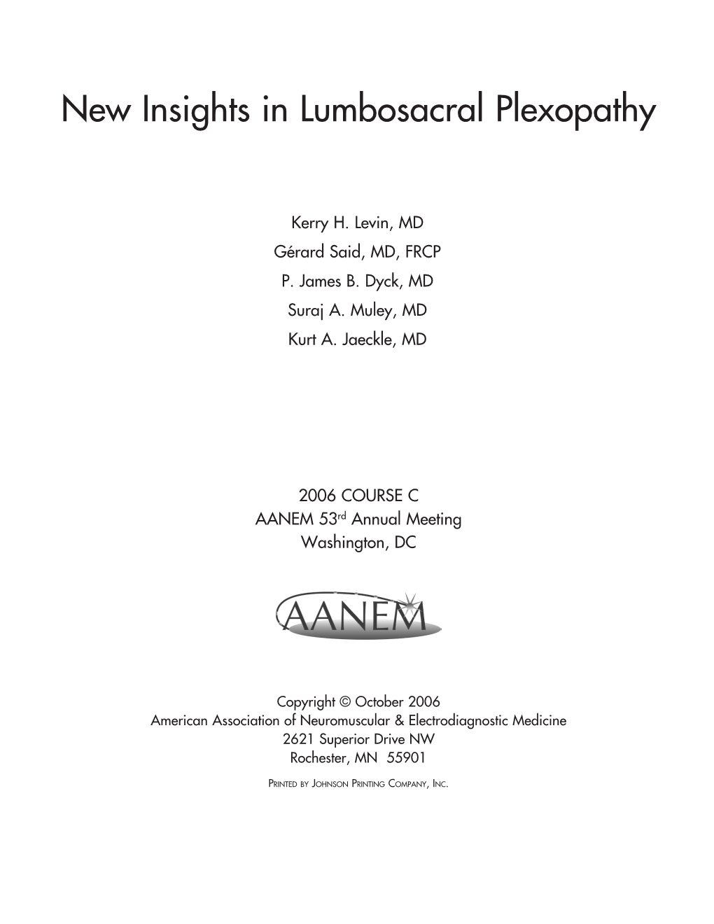 New Insights in Lumbosacral Plexopathy