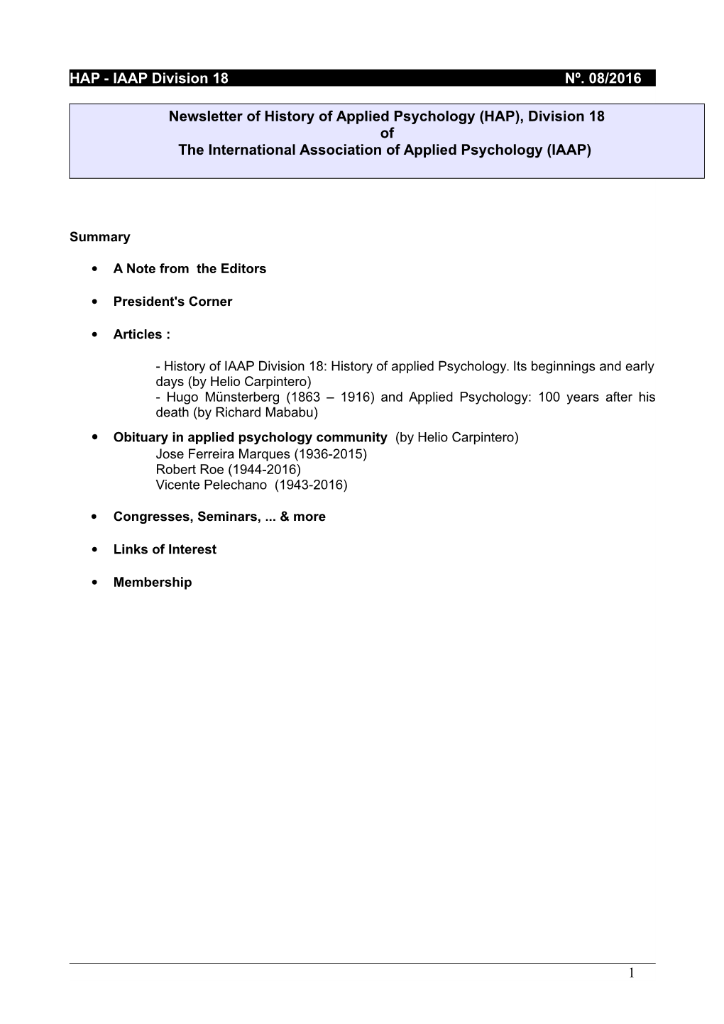 Newsletter of History of Applied Psychology (HAP), Division 18 of the International Association of Applied Psychology (IAAP)