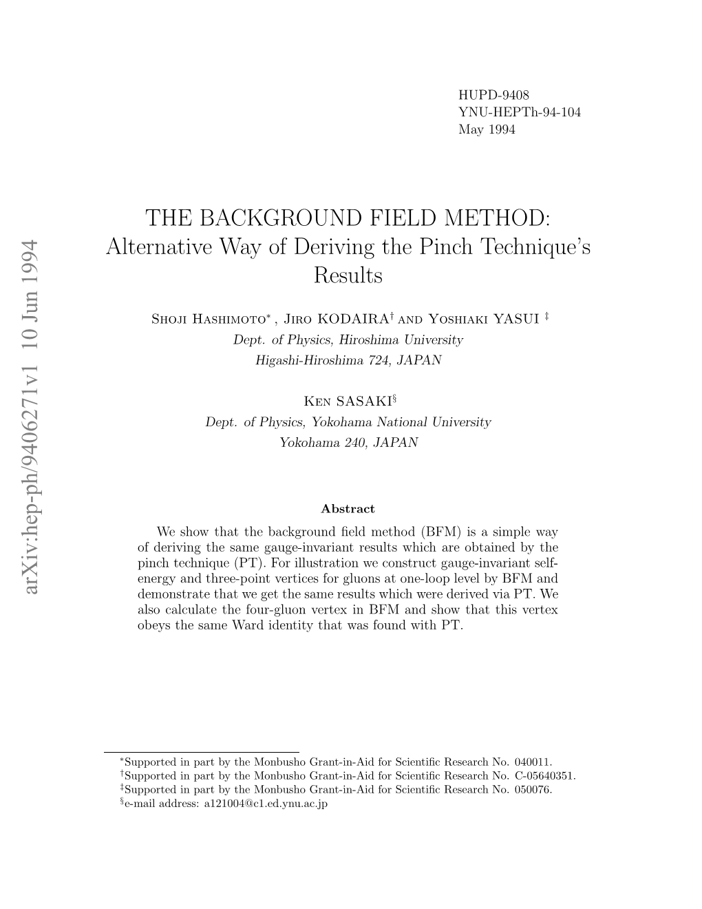 The Background Field Method: Alternative Way of Deriving The