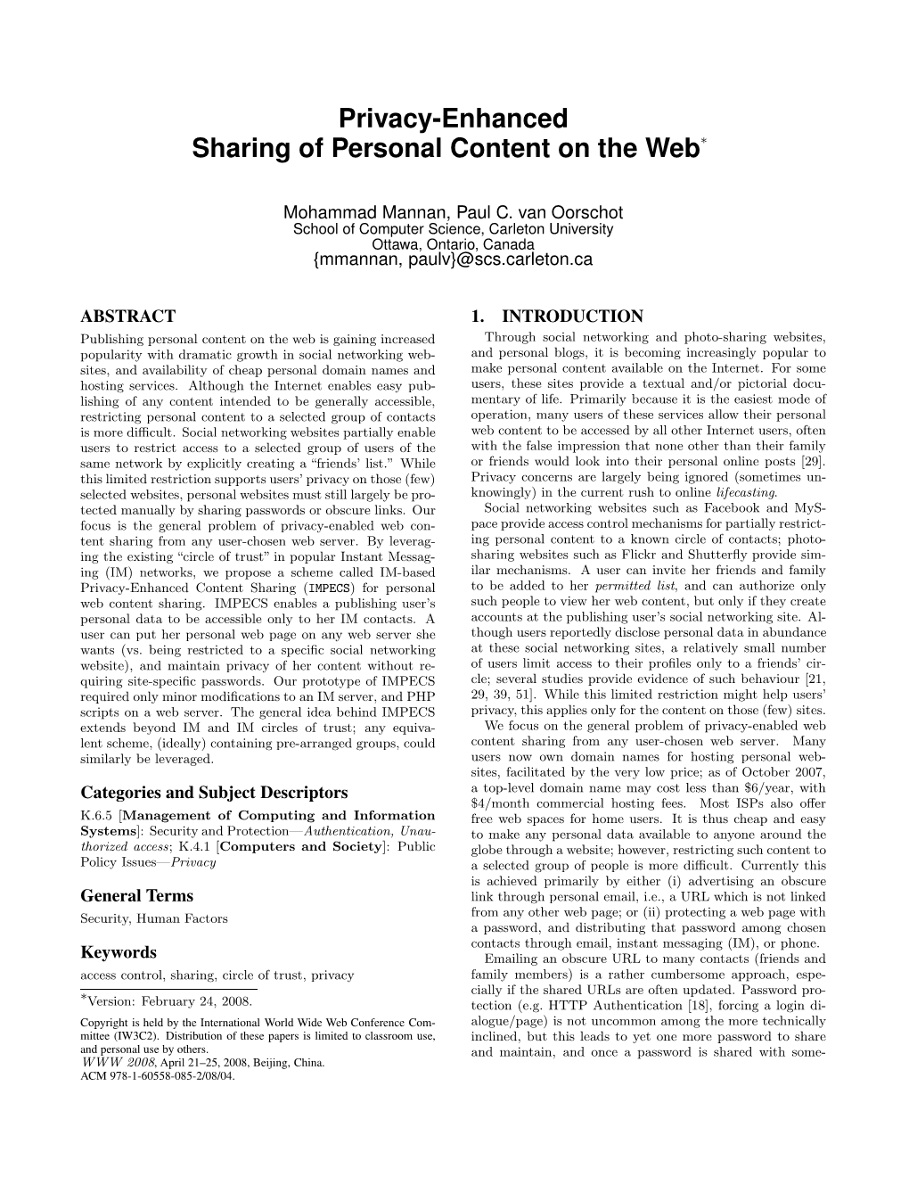 Privacy-Enhanced Sharing of Personal Content on the Web∗
