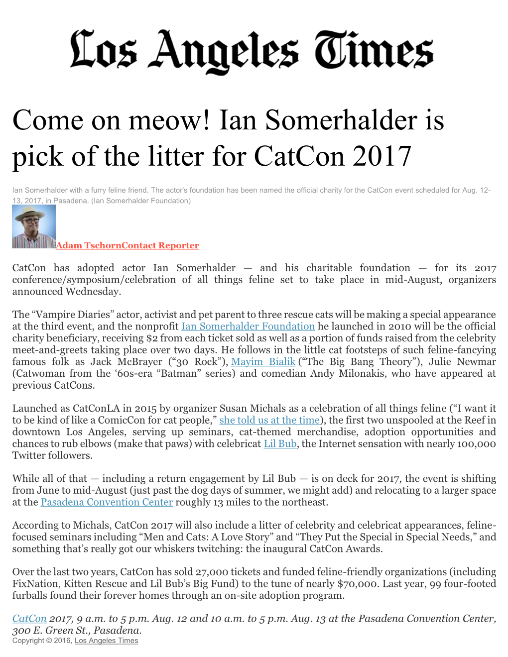 Come on Meow! Ian Somerhalder Is Pick of the Litter for Catcon 2017