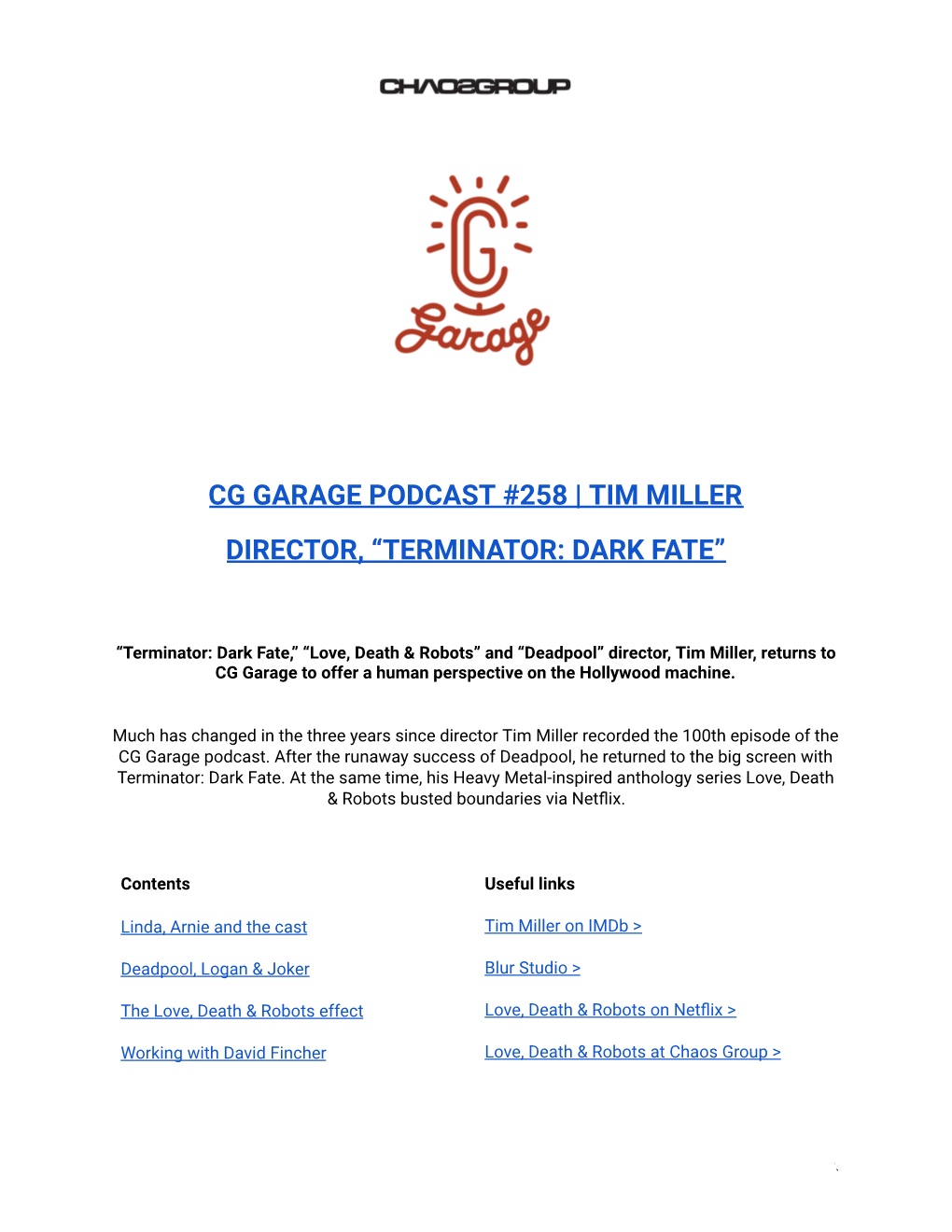 Cg Garage Podcast #258 | Tim Miller Director, “Terminator: Dark Fate”