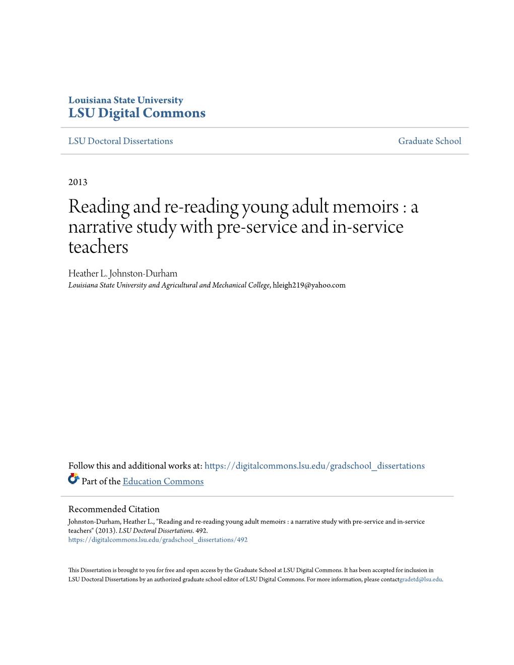 Reading and Re-Reading Young Adult Memoirs : a Narrative Study with Pre-Service and In-Service Teachers Heather L