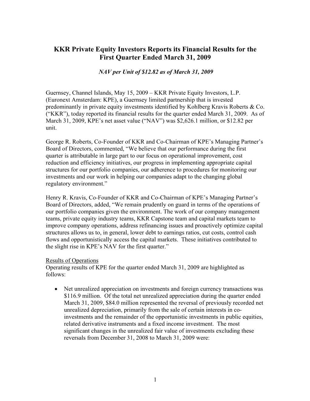 KKR Private Equity Investors Reports Its Financial Results for the First Quarter Ended March 31, 2009