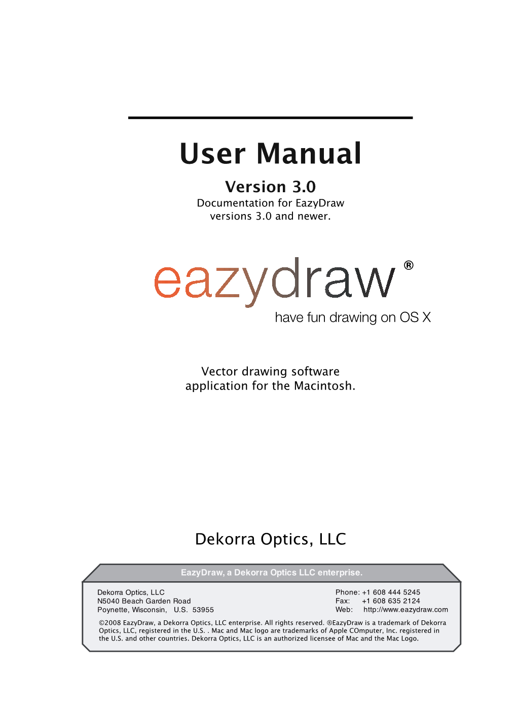 User Manual Version 3.0 Documentation for Eazydraw Versions 3.0 and Newer