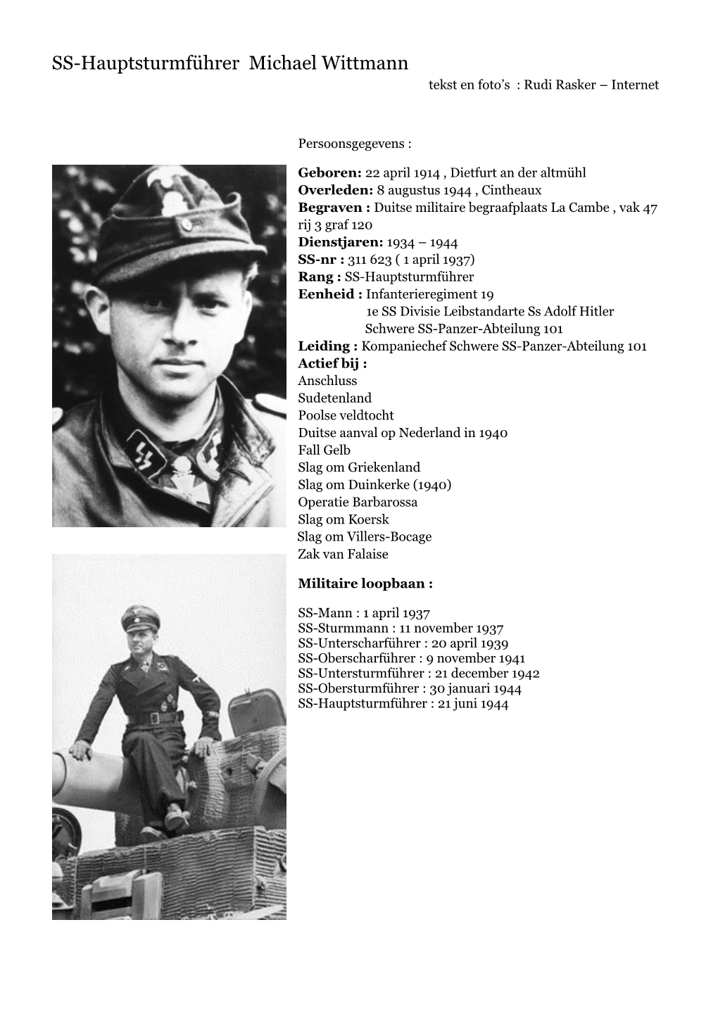 SS-Hauptsturmführer Michael Wittmann Tekst En Foto’S : Rudi Rasker – Internet